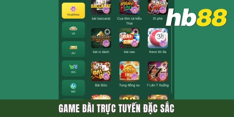 Game bài trực tuyến đặc sắc