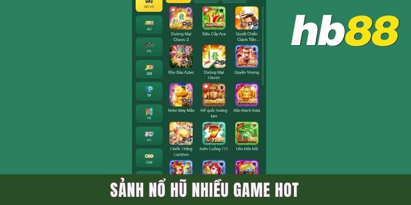 Sảnh nổ hũ nhiều game hot